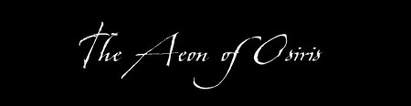 The Aeon of Osiris
