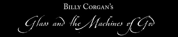 Billy Corgan's 'Glass and the Machines of God'