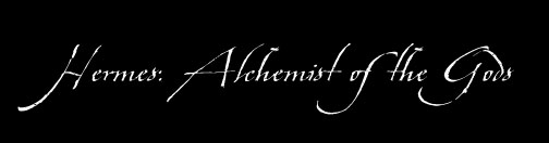 Hermes: Alchemist of the Gods