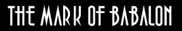 The Mark of Babalon