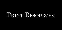 Print Resources