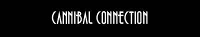 Eat Me, Drink Me Cannibal Connection