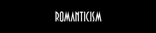 Romanticism