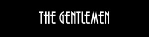 the Gentlemen