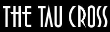 the Tau Cross